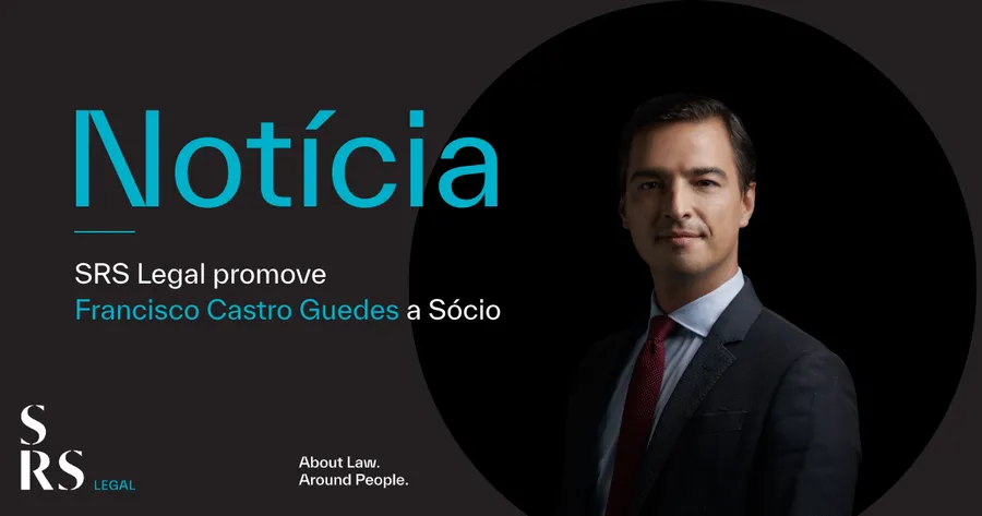 SRS Legal appoints Francisco Castro Guedes to partner 