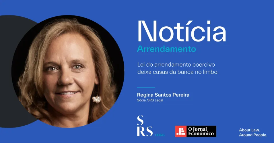 Lei do arrendamento coercivo deixa casas da banca no limbo (com Regina Santos Pereira)