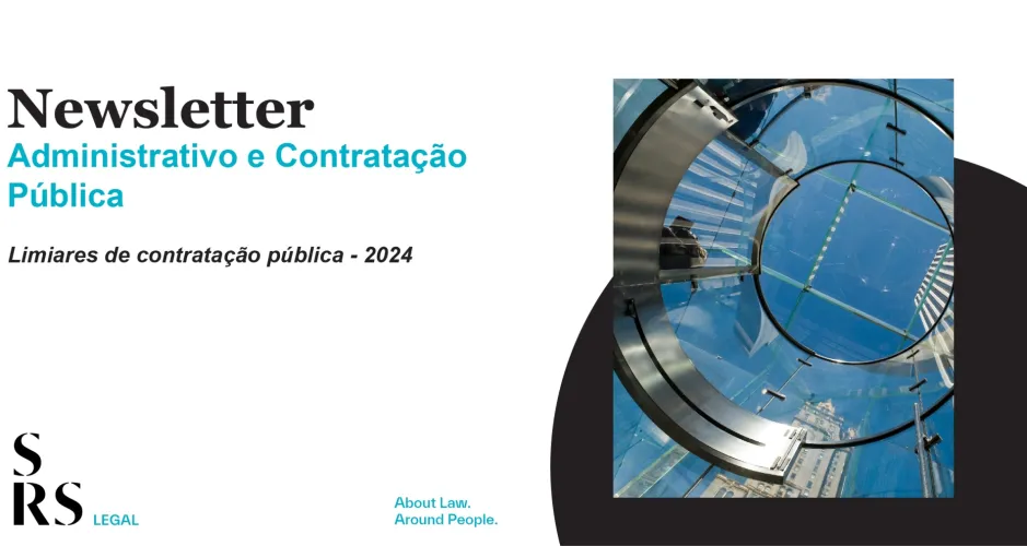 Newsletter Administrativo e Contratação Pública - Limiares de Contratação Pública