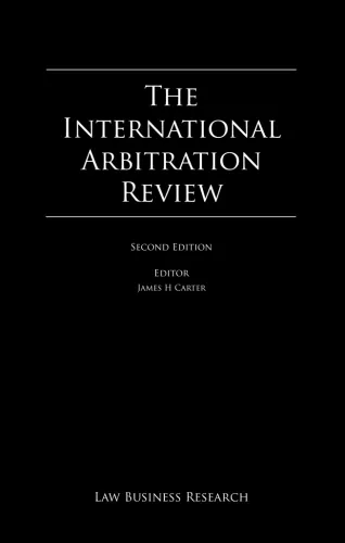 The International Arbitration Review - Second Edition