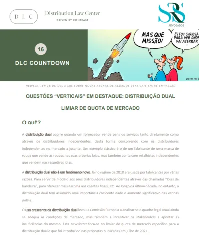 QUESTÕES “VERTICAIS” EM DESTAQUE: DISTRIBUIÇÃO DUAL  LIMIAR DE QUOTA DE MERCADO