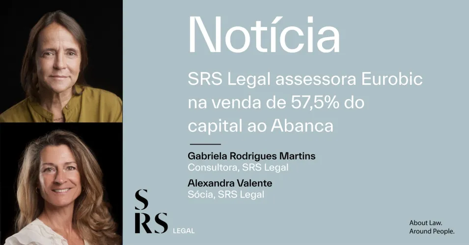 SRS Legal assessora Eurobic na venda de 57,5% do capital ao Abanca